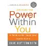 Discover the Power Within You: A Guide to the Unexplored Depths Within