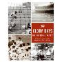 The Glory Days: New York Baseball 1947-1957