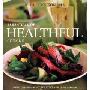 Williams-Sonoma Essentials of Healthful Cooking: Recipes and Techniques for Wholesome Home Cooking (精装)