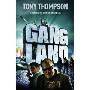 Gangland: From Footsoldiers to Kingpins - The Search for Mr. Big (平装)