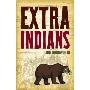 Extra Indians (平装)