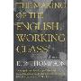 The Making of the English Working Class (平装)