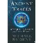 Ancient Traces: Mysteries in Ancient and Early History (平装)