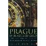 Prague in Black and Gold: The History of a City (平装)