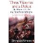 Three Victories and a Defeat: The Rise and Fall of the First British Empire, 1714-1783 (平装)