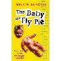 The Baby and Fly Pie (平装)