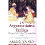 The Argumentative Indian: Writings on Indian History, Culture and Identity (平装)