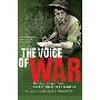 The Voice of War: The Second World War Told by Those Who Fought It (平装)