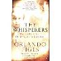 The Whisperers: Private Life in Stalin's Russia (平装)