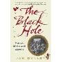 The Black Hole: Money, Myth and Empire (平装)