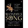 Blondel's Song: The capture, Imprisonment and Ransom of Richard the Lionheart (平装)