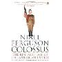 Colossus: The Rise and Fall of the American Empire (平装)