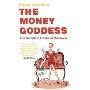 The Money Goddess: The Complete Financial Makeover (平装)