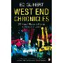 West End Chronicles: 300 Years of Glamour and Excess in the Heart of London (平装)