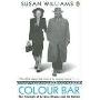 The Colour Bar: The Triumph of Seretse Kama and His Nation (平装)