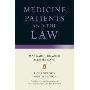 Medicine, Patients and the Law (平装)