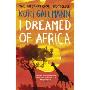 I Dreamed of Africa (平装)