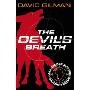 The Devil's Breath: Danger Zone (平装)