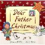 Dear Father Christmas (平装)
