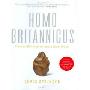 Homo Britannicus: The Incredible Story of Human Life in Britain (精装)