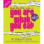 You Are What You Eat: The Plan that Will change Your Life (平装)