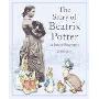 The Story of Beatrix Potter: A Junior Biography (精装)