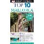 DK Eyewitness Top 10 Travel Guide: Mallorca (平装)