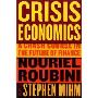 Crisis Economics: A Crash Course in the Future of Finance (精装)