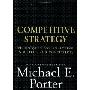 Competitive Strategy: Techniques for Analyzing Industries and Competitors (精装)