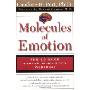 Molecules of Emotion: The Science Behind Mind-Body Medicine (平装)