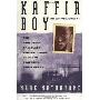 Kaffir Boy: An Autobiography--The True Story of a Black Youth's Coming of Age in Apartheid South Africa (平装)