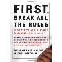 First, Break All The Rules: What The Worlds Greatest Managers Do Differently (精装)