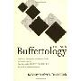 The New Buffettology: How Warren Buffett Got and Stayed Rich in Markets Like This and How You Can Too! (精装)