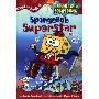 Spongebob Superstar (平装)