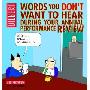 Words You Don't Want to Hear During Your Annual Review: A Dilbert Book (平装)