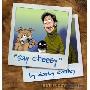 Say Cheesy: A Get Fuzzy Collection (平装)