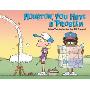 Houston, You Have a Problem: A FoxTrot Collection (平装)