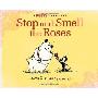 Stop and Smell the Roses: A Mutts Treasury (平装)