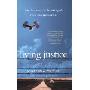 Living Justice: Love, Freedom, and the Making of The Exonerated (平装)