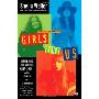 Girls Like Us: Carole King, Joni Mitchell, Carly Simon--and the Journey of a Generation (平装)
