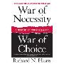 War of Necessity, War of Choice: A Memoir of Two Iraq Wars (平装)