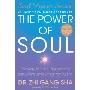 The Power of Soul: The Way to Heal, Rejuvenate, Transform, and Enlighten All Life (平装)