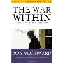 The War Within: A Secret White House History 2006-2008 (平装)