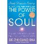 The Power of Soul: The Way to Heal, Rejuvenate, Transform, and Enlighten All Life (精装)