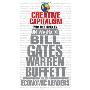 Creative Capitalism: A Conversation with Bill Gates, Warren Buffett, and Other Economic Leaders (平装)