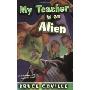 My Teacher Is an Alien (平装)