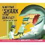 Never Take a Shark to the Dentist: and Other Things Not to Do (精装)