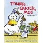 Thump, Quack, Moo: A Whacky Adventure (精装)