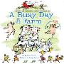 A Busy Day at the Farm (平装)