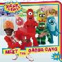 Meet the Gabba Gang (平装)